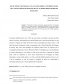 LEI DE TRÁFICO DE PESSOAS: UMA ANÁLISE SOBRE A CONTRIBUIÇÃO DO ART. 13-B DO CÓDIGO DE PROCESSO PENAL NO PODER REQUISITÓRIO DO DELEGADO