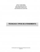 Técnicas e tipos de atendimento