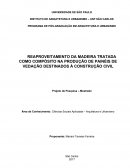 TRATADA COM CCA COMO AGREGADO NA PRODUÇÃO DE MATERIAIS COMPÓSITOS COM RESINA POLIURETANA VEGETAL