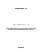 ORIENTAÇÃO EDUCADORA PARA PREVENÇÃO DO ABUSO SEXUAL DA PESSOA COM DEFICIÊNCIA INTELECTUAL E MULTIPLA