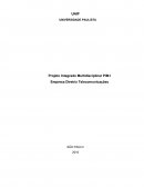 Projeto Integrado Multidisciplinar PIM I Empresa Diretriz Telecomunicações