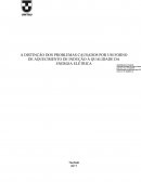 A DISTINÇÃO DOS PROBLEMAS CAUSADOS POR UM FORNO DE AQUECIMENTO DE INDUÇÃO À QUALIDADE DA ENERGIA ELÉTRICA