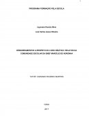 DESDOBRAMENTOS A RESPEITO DO LIVRO DIDÁTICO: RELATOS DA COMUNIDADE ESCOLAR DA EMEF MARCÍLIO DE NORONHA