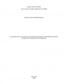 O SISTEMA DE CAPACITAÇÃO DOS TRABALHADORES COMO PREVENÇÃO DE ACIDENTES E DOENÇAS DO TRABALHO