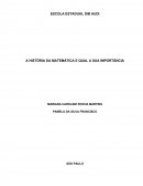 A HISTÓRIA DA MATEMÁTICA E QUAL A SUA IMPORTÂNCIA