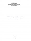 A Modelagem do processo de Estoque e Vendas na empresa Aquarela Home Design