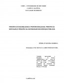 PRINCÍPIO DA RAZOABILIDADE E PROPORCIONALIDADE, PRINCÍPIO DA MOTIVAÇÃO E PRINCÍPIO DA CONTINUIDADE DOS SERVIÇOS PÚBLICOS