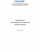 Projeto Bioquímica Doenças Metabólicas e Atividade Física