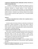 A GESTÃO DA SEGURIDADE SOCIAL BRASILEIRA: ENTRE A POLÍTICA E A COMPETITIVIDADE MERCANTIL