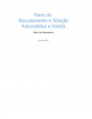 O Recrutamento e Seleção Automóbiles e Volstói