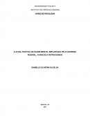 A ATUAL POLÍTICA DE SAÚDE MENTAL IMPLANTADA PELO GOVERNO FEDERAL: AVANÇOS E RETROCESSOS