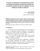 ATUAÇÃO DA COOPERATIVA DE MATERIAIS RECICLÁVEIS DE CAMAÇARI NA GERAÇÃO DE RENDA DOS CATADORES E REDUÇÃO DO IMPACTO AMBIENTAL DO LIXO URBANO NA CIDADE DE CAMAÇARI