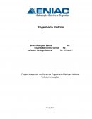 Projeto Integrador do Curso de Engenharia Elétrica - Módulo Telecomunicações