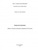 Os Hábitos e Costumes da Argentina e Bibliografia de Che Guevara