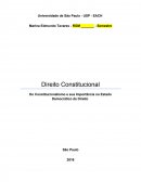 A Constitucionalismo e sua Importância no Estado Democrático de Direito