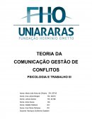 A TEORIA DA COMUNICAÇÃO GESTÃO DE CONFLITOS