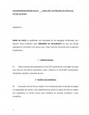 EXCELENTÍSSIMO SENHOR JUIZ DA ____VARA CÍVEL DO TRIBUNAL DE JUSTIÇA DO ESTADO DA BAHIA