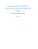 A Implantação do Setor de Estamparia da Automobiles na Rússia