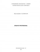 DESAFIO PROFISSIONAL Cálculo A, Álgebra Linear, Física A, Matemática do Ensino Médio, Geometria Plana e Espacial e Multimeios Aplicados à Educação.