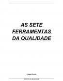 AS 7 FERRAMENTAS DA QUALIDADE