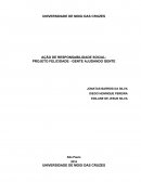 A AÇÃO DE RESPONSABILIDADE SOCIAL: PROJETO FELICIDADE - GENTE AJUDANDO GENTE