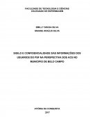 SIGILO E CONFIDENCIALIDADE DAS INFORMAÇÕES DOS USUÁRIOS DO PSF NA PERSPECTIVA DOS ACS NO MUNICIPIO DE BELO CAMPO