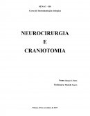 NEUROCIRURGIA E CRANIOTOMIA