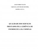 Qualidade dos Serviços Prestados pela TI da Usiminas