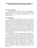 A IMPORTÂNCIA DA INTERCEPTAÇÃO TELEFÔNICA E SUA CONSTITUIÇÃO COMO MEIO PROBATÓRIO NO PROCESSO PENAL BRASILEIRO