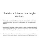 O Trabalho e pobreza uma junção histórica