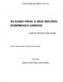 A Elisão Fiscal e seus efeitos econômicos e jurídicos