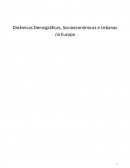 A Dinâmicas Demográficas, Socioeconômicas e Urbanas na Europa