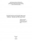 As Soluções Numéricas de Equações Diferenciais Ordinária – Métodos das Diferenças Finitas