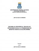 REFORMA DA PREVIDÊNCIA, VEDAÇÃO DO RETROCESSO SOCIAL E A POSSIBILIDADE DE BENEFÍCIO ABAIXO DO SALÁRIO MÍNIMO