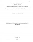 A CALCULADORA NO PROCESSO DE ENSINO E APRENDIZAGEM DE MATEMÁTICA