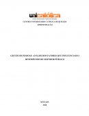GESTÃO DE PESSOAS: ANÁLISE DOS FATORES QUE INFLUENCIAM O DESEMPENHO DO SERVIDOR PÚBLICO