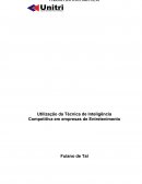 Utilização da Técnica de Inteligência Competitiva em empresas de Entretenimento