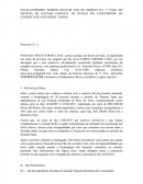 EXCELENTÍSSIMO SENHOR DOUTOR JUIZ DE DIREITO DA 1ª VARA DO SISTEMA DE JUIZADO ESPECIAL DE DEFESA DO CONSUMIDOR DA COMARCA DE SALVADOR – BAHIA