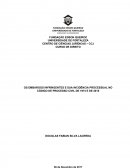 OS EMBARGOS INFRINGENTES E SUA INCIDÊNCIA PROCESSUAL NO CÓDIGO DE PROCESSO CIVIL DE 1973 E DE 2015