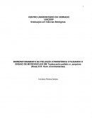 O BIO MONITORAMENTO DA POLUIÇÃO ATMOSFÉRICA UTILIZANDO O ENSAIO DE MICRONÚCLEO