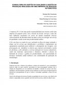 CONSULTA DE GESTÃO DA QUALIDADE E GESTÃO DA PRODUÇÃO, REALIZADA NA EMPRESA DE SERVIÇOS DE AUTOMÓVEIS