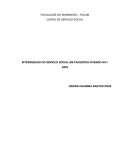 A INTERVENÇÃO DO SERVIÇO SOCIAL EM PACIENTES VIVENDO HIV / AIDS
