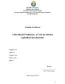 A Revolução Proletária e a Crise do sistema capitalista internacional