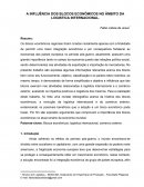 A INFLUÊNCIA DOS BLOCOS ECONÔMICOS NO ÂMBITO DA LOGÍSTICA INTERNACIONAL