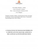 A UTILIZAÇÃO DAS TECNOLOGIAS DE INFORMAÇÃO E COMUNICAÇÃO VOLTADAS PARA AS PRÁTICAS EDUCACIONAIS NAS INSTITUIÇÕES DE ENSINO