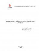 HISTÓRIA, NOMES E CRITÉRIOS DA AVALIAÇÃO PSICOLÓGICA NO BRASIL