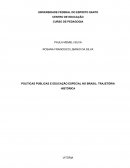 Políticas Públicas e Educação Especial no Brasil - Trajetória Histórica