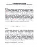 OPORTUNIDADE PARA PEDAGOGIA: A NECESSIDADE DO PEDAGOGO NAS ORGANIZAÇÕES EMPRESARIAIS