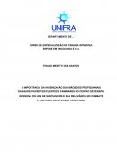 A IMPORTÂNCIA DA HIGIENIZAÇÃO DAS MÃOS DOS PROFISSIONAIS DA SAÚDE, PACIENTES/CLIENTES E FAMILIARES NO CENTRO DE TERAPIA INTENSIVA DO HCS DE SANTIAGO/RS E SUA RELEVÂNCIA NO COMBATE E CONTROLE DA INFECÇÃO HOSPITALAR