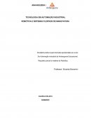 TECNOLOGIA EM AUTOMAÇÃO INDUSTRIAL - ROBÓTICA E SISTEMAS FLEXÍVEIS DE MANUFATURA